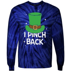 I Pinch Back Leprechaun St Patricks Day Tie-Dye Long Sleeve Shirt