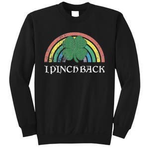 I Pinch Back Shamrock St. Patrick's Day Saint Paddys Rainbow Sweatshirt