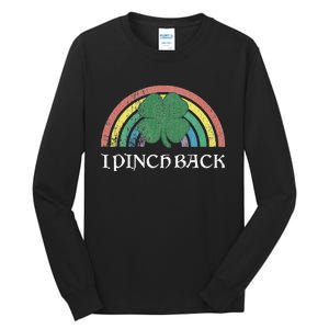 I Pinch Back Shamrock St. Patrick's Day Saint Paddys Rainbow Tall Long Sleeve T-Shirt