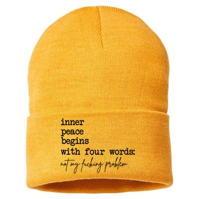 Inner Peace Begins With Four Words Not My Fking Problem Sustainable Knit Beanie