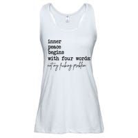 Inner Peace Begins With Four Words Not My Fking Problem Ladies Essential Flowy Tank