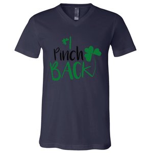 I Pinch Back Funny St. Patrick's Day V-Neck T-Shirt