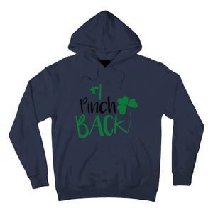 I Pinch Back Funny St. Patrick's Day Tall Hoodie