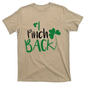 I Pinch Back Funny St. Patrick's Day T-Shirt