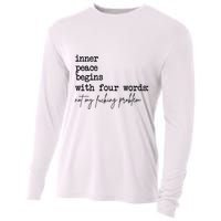 Inner Peace Begins With Four Words Not My Fking Problem T Cooling Performance Long Sleeve Crew