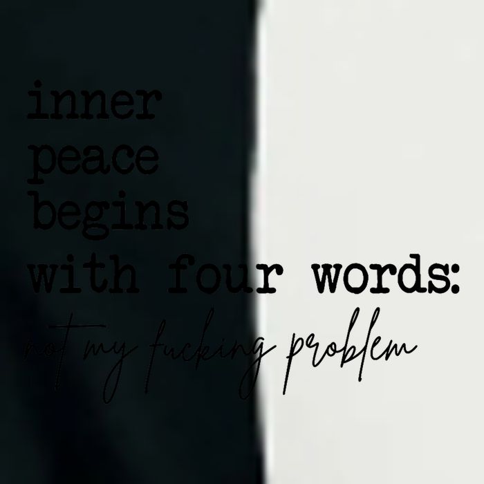 Inner Peace Begins With Four Words Not My Fking Problem T Infant Baby Jersey Bodysuit