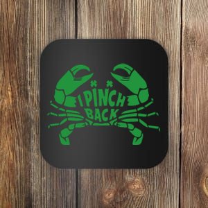 I Pinch Back Crayfish Funny St Patrick's Day Irish Day Coaster