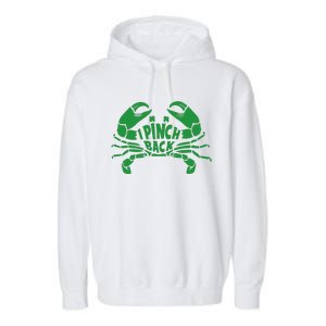 I Pinch Back Crayfish Funny St Patrick's Day Irish Day Garment-Dyed Fleece Hoodie