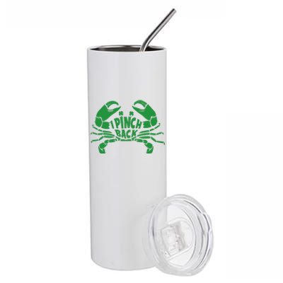 I Pinch Back Crayfish Funny St Patrick's Day Irish Day Stainless Steel Tumbler