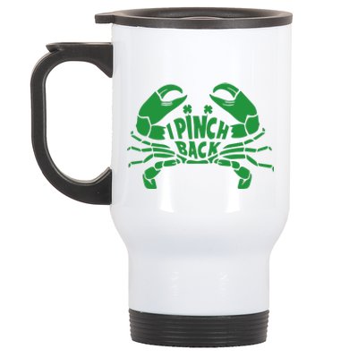 I Pinch Back Crayfish Funny St Patrick's Day Irish Day Stainless Steel Travel Mug