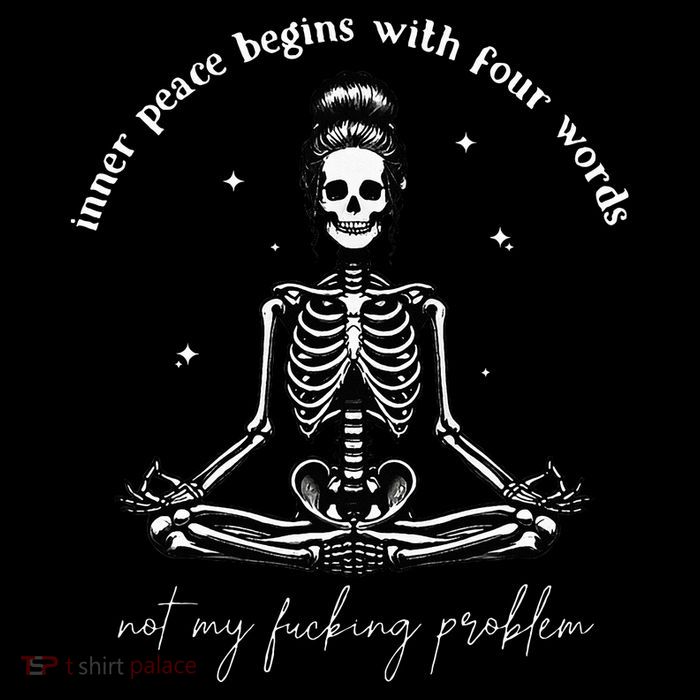 Inner Peace Begins With Four Words Not My Fucking Problem Performance Shirt