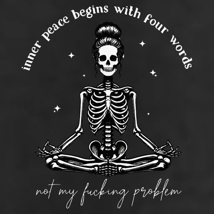 Inner Peace Begins With Four Words Not My Fucking Problem 25L Jumbo Tote