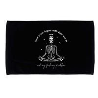 Inner Peace Begins With Four Words Not My Fucking Problem Microfiber Hand Towel