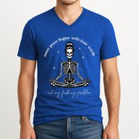 Inner Peace Begins With Four Words Not My Fucking Problem V-Neck T-Shirt