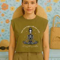 Inner Peace Begins With Four Words Not My Fucking Problem Garment-Dyed Women's Muscle Tee
