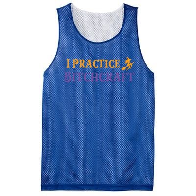 I Practice Bitchcraft Adult Halloween Mom Sarcastic Witch Meaningful Gift Mesh Reversible Basketball Jersey Tank