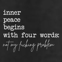 Inner Peace Begins With Four Words Not My Fucking Problem Garment-Dyed Fleece Hoodie