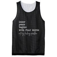 Inner Peace Begins With Four Words Not My Fucking Problem Mesh Reversible Basketball Jersey Tank