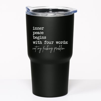 Inner Peace Begins With Four Words Not My Fucking Problem Tumbler