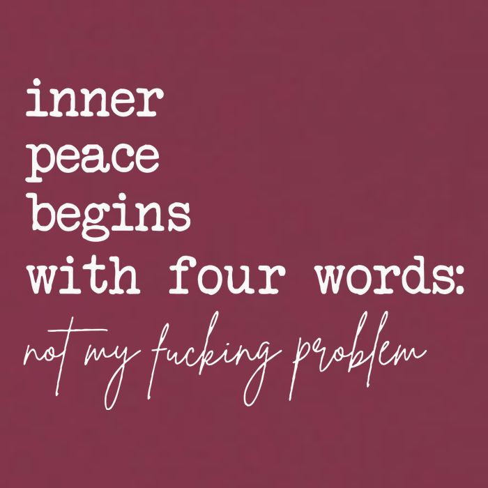 Inner Peace Begins With Four Words Not My Fucking Problem 16oz Travel Tumbler