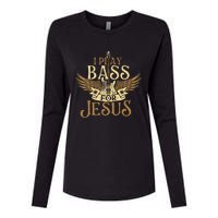 I Play Bass For Jesus Bassist Musician Bass Guitar Music Womens Cotton Relaxed Long Sleeve T-Shirt