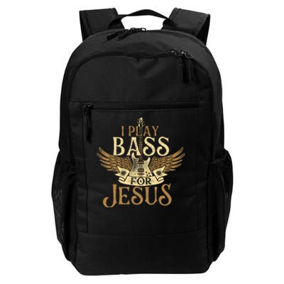 I Play Bass For Jesus Bassist Musician Bass Guitar Music Daily Commute Backpack