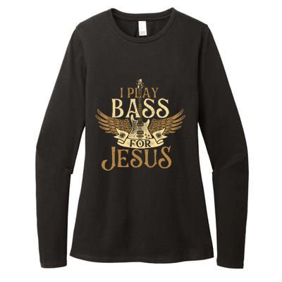 I Play Bass For Jesus Bassist Musician Bass Guitar Music Womens CVC Long Sleeve Shirt