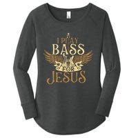 I Play Bass For Jesus Bassist Musician Bass Guitar Music Women's Perfect Tri Tunic Long Sleeve Shirt