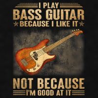 I Play Bass Guitar Because I Like It Not Because I'm Good At Ladies PosiCharge Tri-Blend Wicking Tank