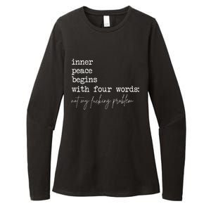 Inner Peace Begins With Four Words Womens CVC Long Sleeve Shirt