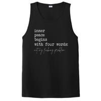 Inner Peace Begins With Four Words PosiCharge Competitor Tank