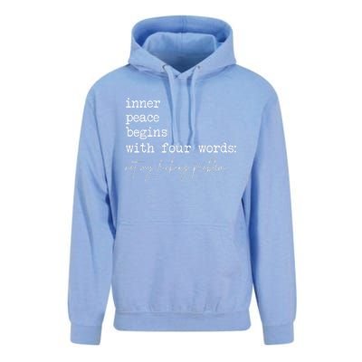 Inner Peace Begins With Four Words Unisex Surf Hoodie