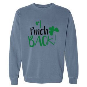 I Pinch Back Funny St. Patrick's Day Garment-Dyed Sweatshirt