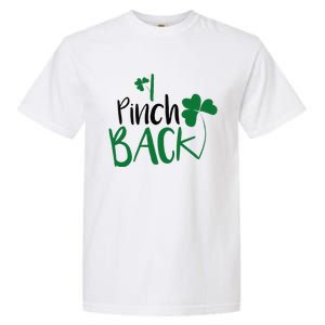 I Pinch Back Funny St. Patrick's Day Garment-Dyed Heavyweight T-Shirt