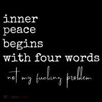 Inner Peace Begins With Four Words Bucket Hat
