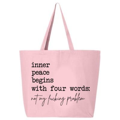Inner Peace Begins With Four Words 25L Jumbo Tote