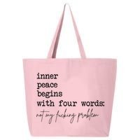 Inner Peace Begins With Four Words 25L Jumbo Tote
