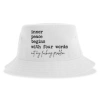 Inner Peace Begins With Four Words Sustainable Bucket Hat