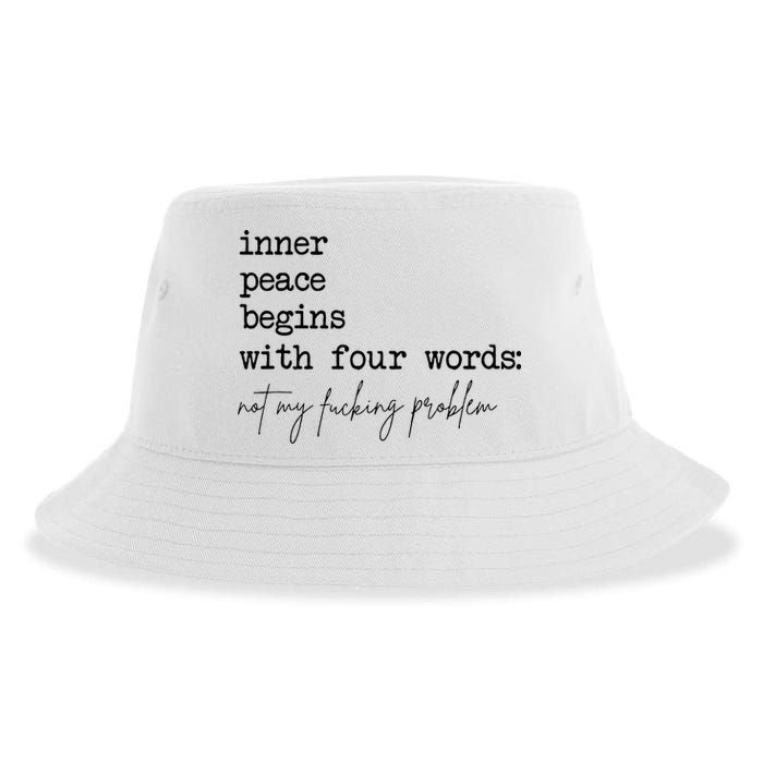 Inner Peace Begins With Four Words Sustainable Bucket Hat