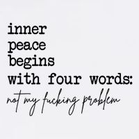 Inner Peace Begins With Four Words Not My Fking Problem Mousepad