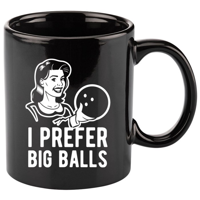 I Prefer Big Balls Funny Bowling Bowlers Gift Retro Gift 11oz C Handle Ceramic Mug