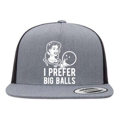 I Prefer Big Balls Funny Bowling Bowlers Gift Retro Gift Flat Bill Trucker Hat