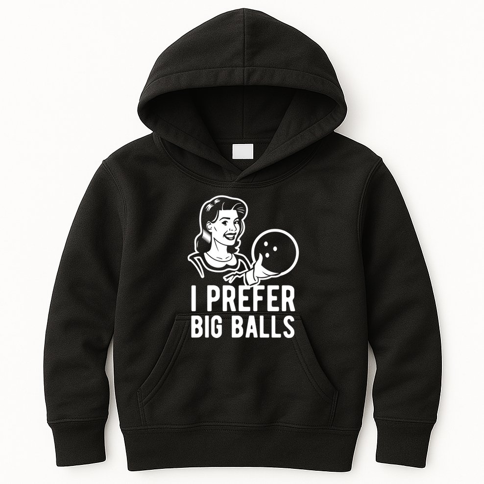 I Prefer Big Balls Funny Bowling Bowlers Gift Retro Gift Kids Hoodie