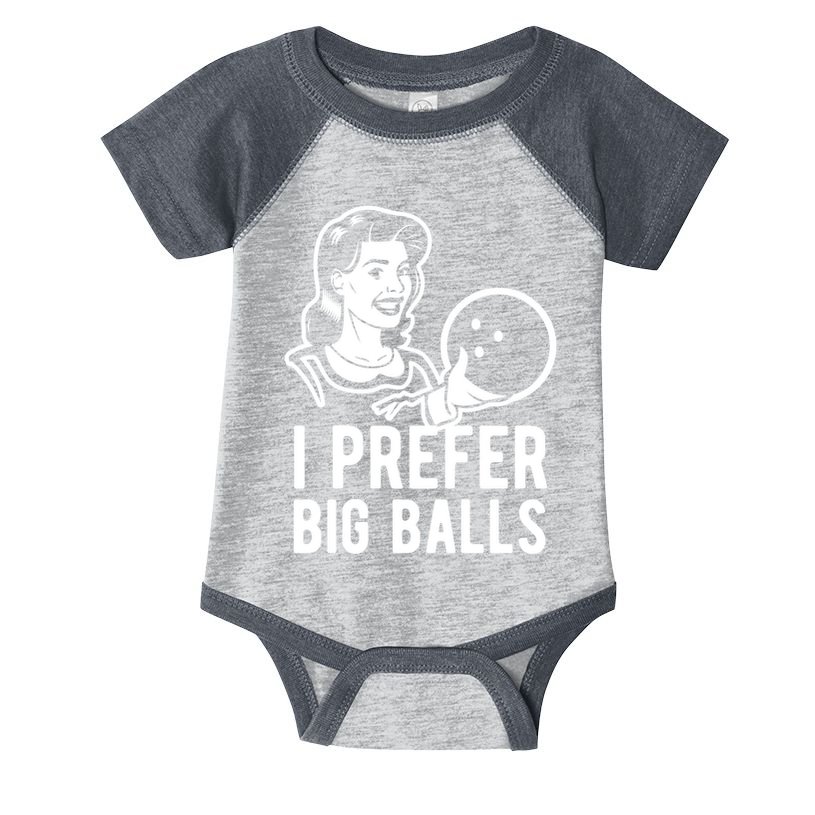 I Prefer Big Balls Funny Bowling Bowlers Gift Retro Gift Infant Baby Jersey Bodysuit