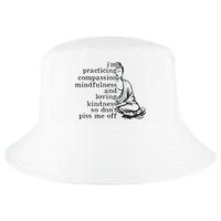 I'm Practicing Compassion Mindfulness Loving Kindness Buddha Cool Comfort Performance Bucket Hat