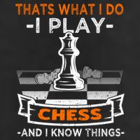 I Play Chess And I Know Things Chess Player Chess Board Meaningful Gift Adult Drive Performance Visor