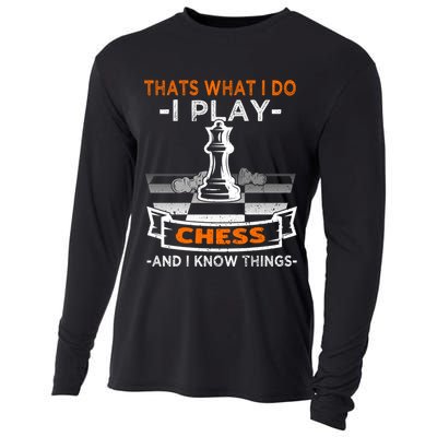 I Play Chess And I Know Things Chess Player Chess Board Meaningful Gift Cooling Performance Long Sleeve Crew
