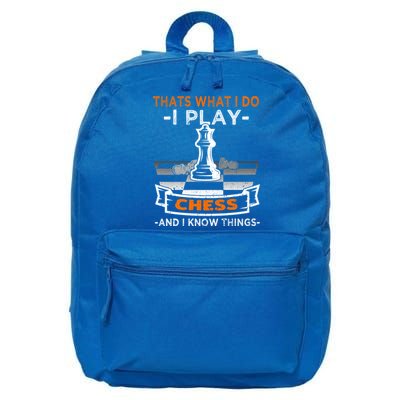 I Play Chess And I Know Things Chess Player Chess Board Meaningful Gift 16 in Basic Backpack