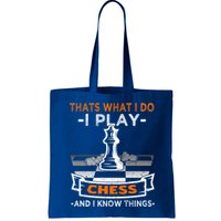 I Play Chess And I Know Things Chess Player Chess Board Meaningful Gift Bag