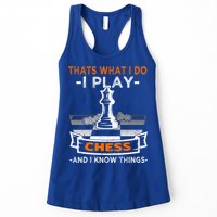 I Play Chess And I Know Things Chess Player Chess Board Meaningful Gift Womens Tank Top